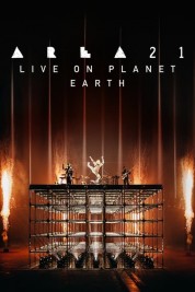 Watch free AREA21: Live on Planet Earth HD online