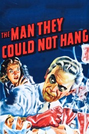 Watch free The Man They Could Not Hang HD online