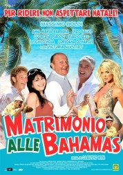 Watch free Matrimonio alle Bahamas HD online