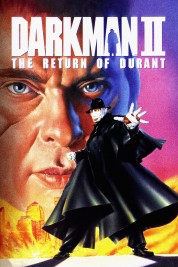 Watch free Darkman II: The Return of Durant HD online