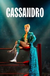 Watch free Cassandro HD online