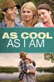 Watch free As Cool as I Am HD online