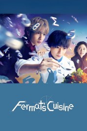 Watch free Fermat’s Cuisine HD online