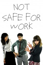 Watch free Not Safe for Work HD online