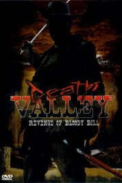 Watch free Death Valley: The Revenge of Bloody Bill HD online