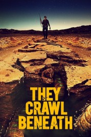 Watch free They Crawl Beneath HD online