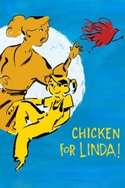 Watch free Chicken for Linda! HD online