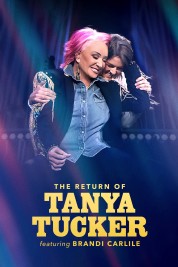 Watch free The Return of Tanya Tucker Featuring Brandi Carlile HD online