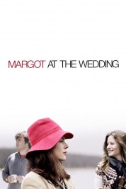 Watch free Margot at the Wedding HD online