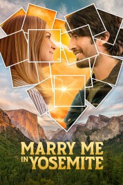 Watch free Marry Me in Yosemite HD online