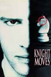 Watch free Knight Moves HD online