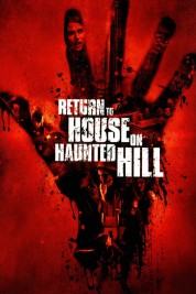 Watch free Return to House on Haunted Hill HD online