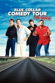 Watch free Blue Collar Comedy Tour: The Movie HD online