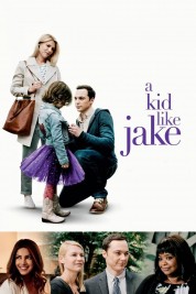 Watch free A Kid Like Jake HD online