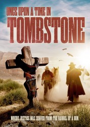 Watch free Once Upon a Time in Tombstone HD online