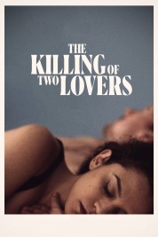 Watch free The Killing of Two Lovers HD online