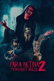 Watch free Para Betina Pengikut Iblis 2 HD online