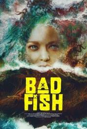 Watch free Bad Fish HD online