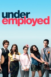 Watch free Underemployed HD online