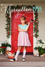 Watch free An American Girl Story: Maryellen 1955 - Extraordinary Christmas HD online