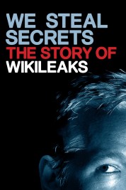 Watch free We Steal Secrets: The Story of WikiLeaks HD online