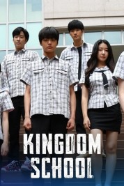 Watch free Kingdom School HD online