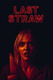 Watch free Last Straw HD online