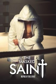 Watch free The Masked Saint HD online