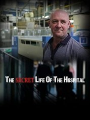 Watch free Secret Life of the Hospital HD online