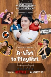 Watch free A-List to Playlist HD online