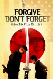 Watch free Forgive-Don't Forget HD online