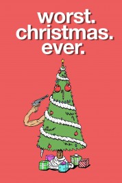 Watch free Worst Christmas Ever HD online