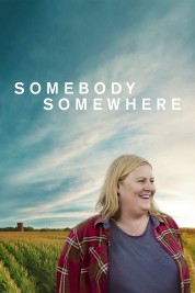 Watch free Somebody Somewhere HD online