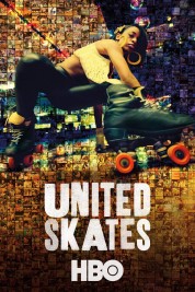 Watch free United Skates HD online