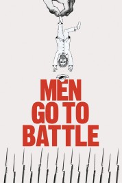 Watch free Men Go to Battle HD online