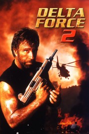 Watch free Delta Force 2: The Colombian Connection HD online