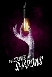 Watch free The Source of Shadows HD online