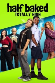 Watch free Half Baked: Totally High HD online