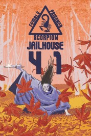 Watch free Female Prisoner Scorpion: Jailhouse 41 HD online