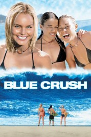 Watch free Blue Crush HD online