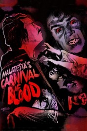 Watch free Malatesta’s Carnival of Blood HD online