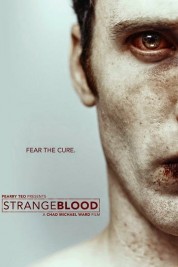 Watch free Strange Blood HD online