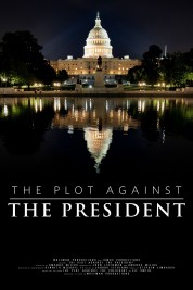 Watch free The Plot Against The President HD online