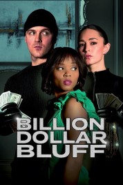 Watch free Billion Dollar Bluff HD online