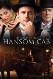 Watch free The Mystery of a Hansom Cab HD online