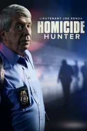 Watch free Homicide Hunter: Lt Joe Kenda HD online