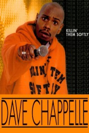 Watch free Dave Chappelle: Killin' Them Softly HD online