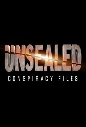 Watch free Unsealed: Conspiracy Files HD online