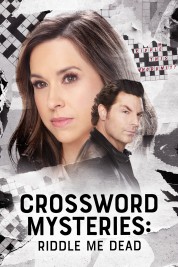 Watch free Crossword Mysteries: Riddle Me Dead HD online