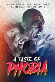 Watch free A Taste of Phobia HD online